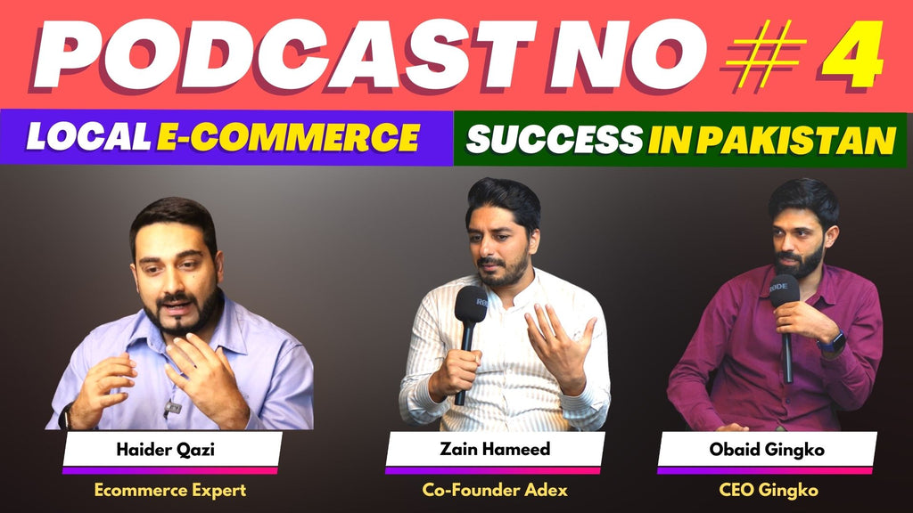 Local Ecommerce in Pakistan Episode 4