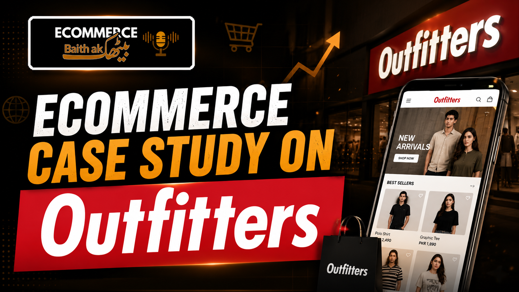 Ecommerce Case Study on Outfitters By Ecommerce Baithak