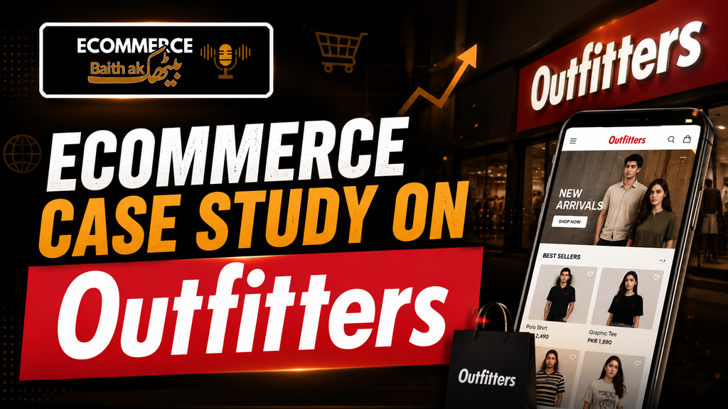 Ecommerce Case Study on Outfitters By Ecommerce Baithak